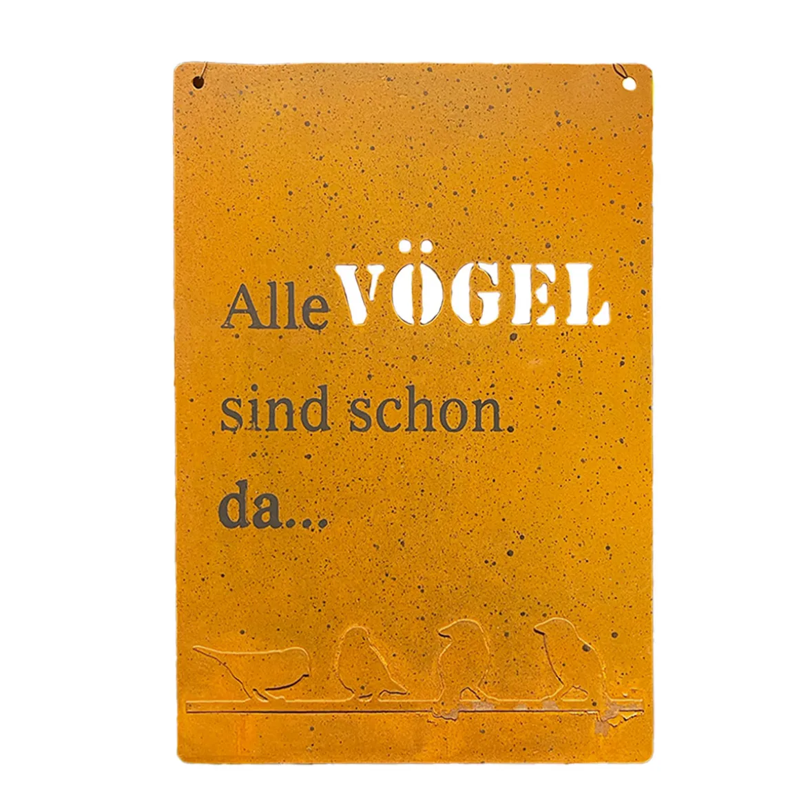 Deko Schild, Rostschild Alle Vögel sind schon da..., 13x21cm, Edelrost, Hänger